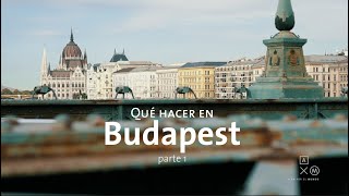 Qué hacer en Budapest parte 1 4k