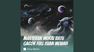 Download Lagu Masteran Murai Batu Gacor Full Isian Mewah Download Lagu Masteran Murai Batu Gacor Full Isian Mewah