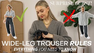 DOS & DON'TS OF WIDELEG TROUSERS | STYLE RULES (and a little surprise guest!)