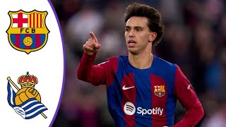 Barcelona vs Real Sociedad - Extended Highlights & All Goals 2024 HD
