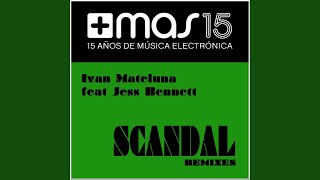 Scandal (feat. Jess Bennett) (DJ Fellow & Nick Asoev Remix)