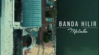 Banda Hilir Melaka