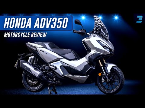 Honda Adv350 Review: All You Need To Know 