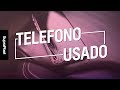 ¡Que no te engañen! Cómo comprar/vender un teléfono usado