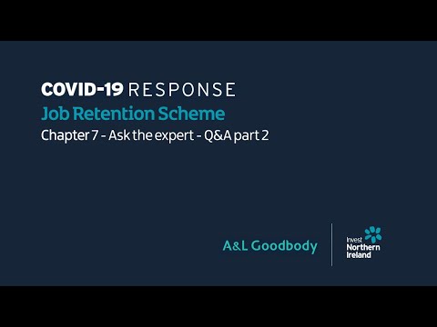 Covid 19 Response Job Retention Scheme Ask The Expert Chapter 6 Q A Part 1 Youtube