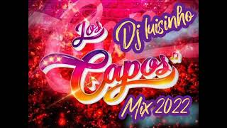 Video thumbnail of "MIX LOS CAPOS 2022 🎛️🎚️🎛️🎶🎶dj luisinho"