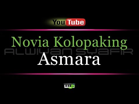 Karaoke Novia Kolopaking - Asmara