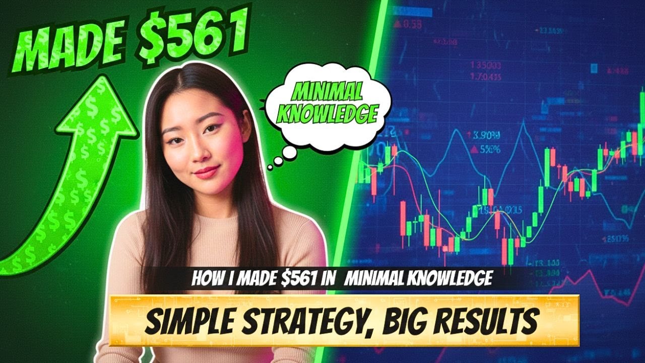 How I Made $500 Trading with Minimal Knowledge | Simple Strategy That ...