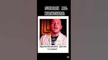 SURAH AL-KAWTHAR سورة الكوثر Egzon Ibrahimi#surahkawtharegzonibrahimi#سورة_الكوثر#