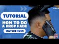 How to do a perfect drop fade  haircut tutorial