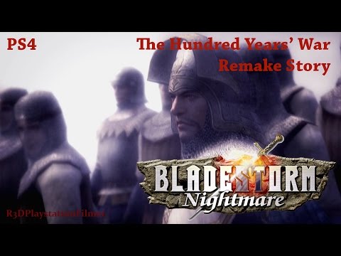 Bladestorm: Nightmare - The Hundred Yearsu0027 War Remake - u0022PS4u0022 Walkthrough - Part 1 {Full 1080p HD}
