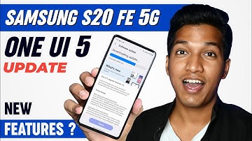 Samsung S20 FE 5G One UI 5.0 Update is Here ! - New Features ?