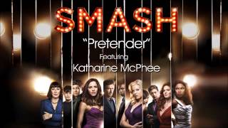 Watch Smash Cast Pretender SMASH Cast Version feat Katharine McPhee video