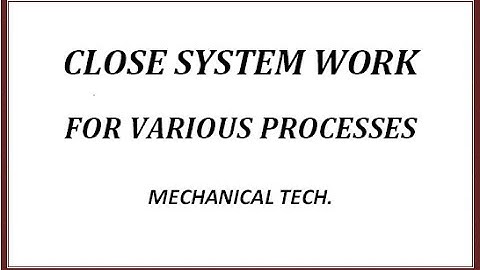 Close System work For Various process ! #thermodynamic #processes