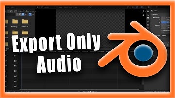 Blender Video Editor Tutorial: How To Export Only Audio