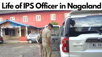 Life of an IPS Officer Posted in Nagaland ft. Vishal Chauhan, IPS |