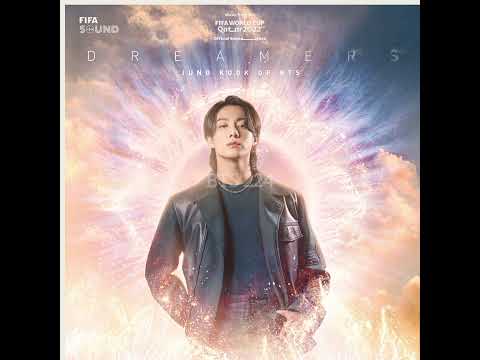 Jungkook 정국 (of BTS/방탄소년단) - Dreamers |FIFA World Cup 2022 Official Sountrack