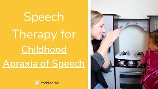 Apraxia Treatment [How speech therapists treat childhood apraxia of speech + how long it takes]