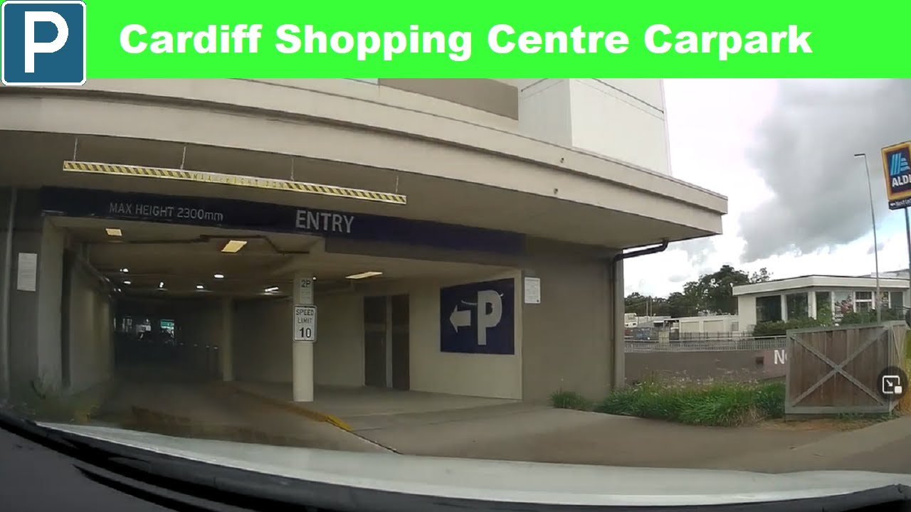 【New Castle Parking】 Cardiff Shopping Centre Carpark from Macquarie Rd