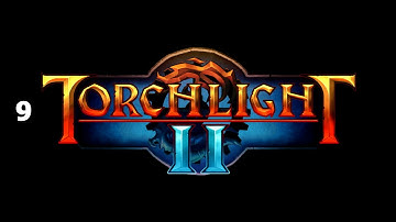 Torchlight 2 - Part 9 Tower of the Moon and One Mans Trash