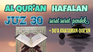 Tartil merdu anak hafalan Quran surat pendek juz 30