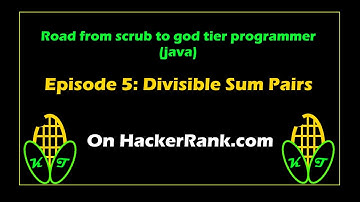 Episode 5: Divisible Sum Pairs