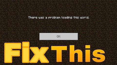 There Was A Problem Loading This World FIX!! |Minecraft Pocket Edition |All Versions