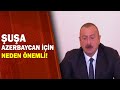 Aliyev: Neden "İstikamet Şuşa" Dedi? / A Haber