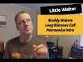 Little Walter Long Distance Call Harmonica Intro Lick mp3