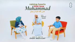 Rabi ul Awwal Series 2026 Raising Hearts That Love Muhammad with Mikaeel Smith Trailer