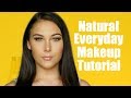 SIMPLE EVERYDAY MAKEUP TUTORIAL