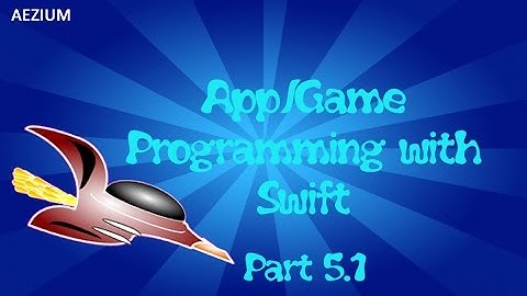 App/Game Programming with Swift - Control flow (Part 5.1)