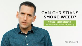 Can Christians Smoke Weed? // Tough Questions With Pastor Mike