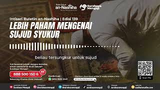 Audio Buletin Edisi 139 : Lebih Paham Mengenai Sujud Syukur