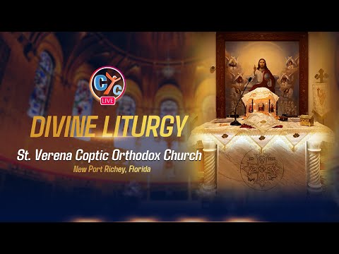 Live USA: The Divine Liturgy from St. Verena Coptic Church, New Port Richy, FL