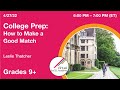 College Prep Part 1: How to Make a Good Match