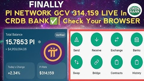 PI NETWORK UPDATE 2025: PI NETWORK FINALLY! GCV $314,159 LIVE In CRDB Bank ✅