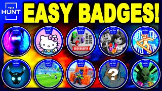 x10 SUPER EASY BADGES TO GET FROM THE HUNT EVENT! (ROBLOX)