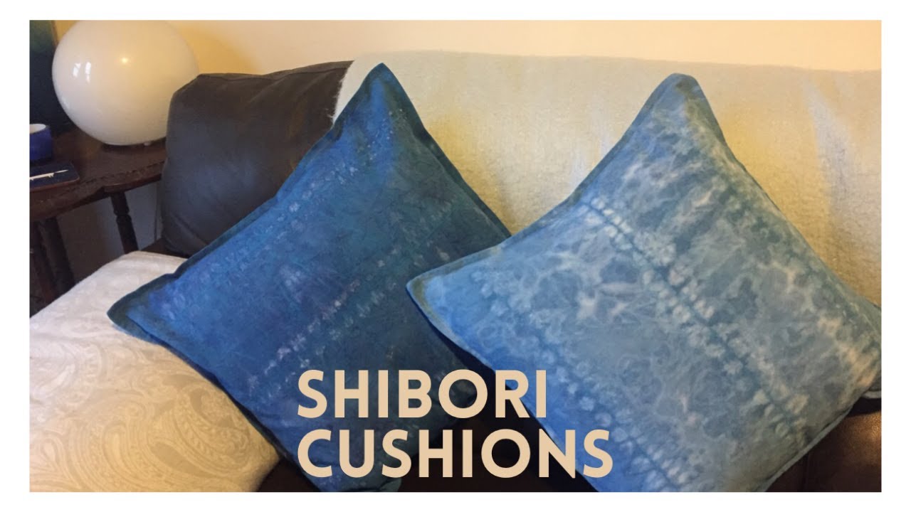 SHIBORI STITCH RESIST CUSHIONS | Using Indigo dye and experimenting with stitch.