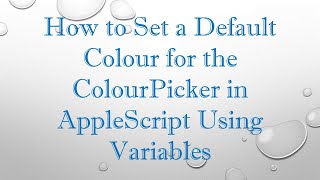 Celebrity How to Set a Default Colour for the ColourPicker in AppleScript Using Variables Net Worth