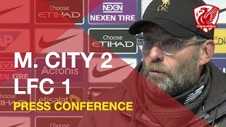 Man City 2-1 Liverpool | Jurgen Klopp Press Conference