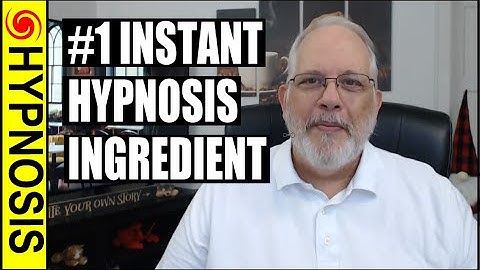 Instant Hypnosis Inductions - The Most Important Step to Remember