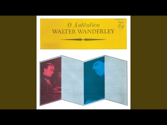 Walter Wanderley - Vivo Sonhando