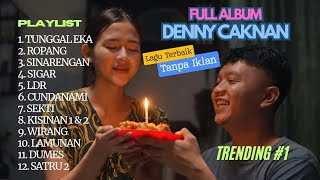 Denny caknan full album tanpa iklan