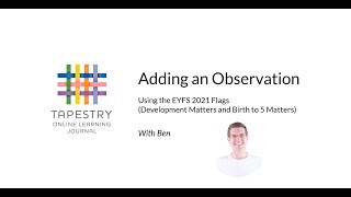 Adding an observation using the EYFS 2021 flags