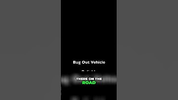 Top Factors for Choosing a Bug Out Vehicle