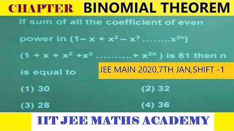 Binomial theorem jee main 2020,7th Ja  SHIFT 1