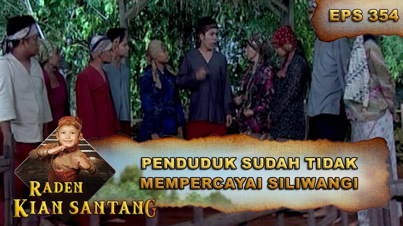 Prabu Siliwangi Membuat Penduduk Kecewa - Raden Kian Santang Eps 354 Part 1