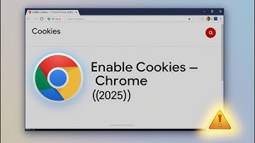 How to Enable Cookies in Google Chrome (2025) – Quick & Easy!