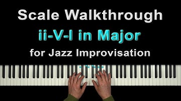 Thrilling Scales for the ii-V-I progression in Major